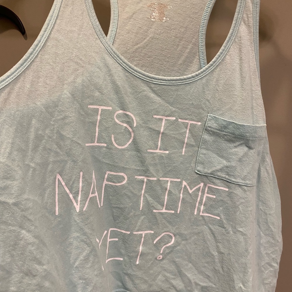 tank top is it nap time yet?
